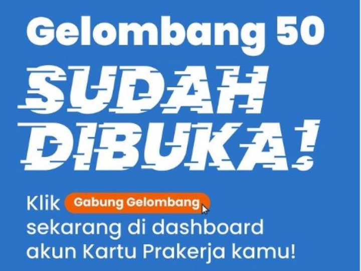 Sudah Dibuka, Cara Daftar Kartu Prakerja Gelombang 50
