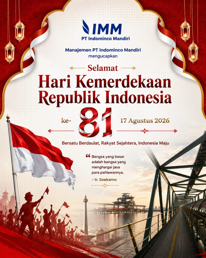 PT Indominco Mandiri Mengucapkan Selamat HUT ke-81 Republik Indonesia